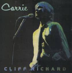 Cliff Richard : Carrie